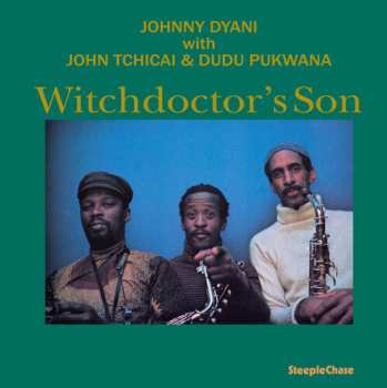 LP Johnny Dyani: Witchdoctor's Son