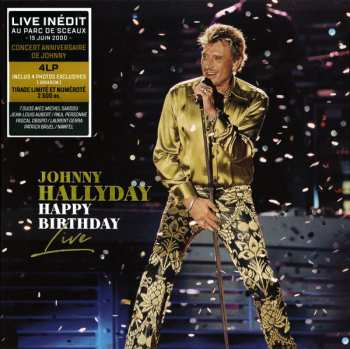 4LP/Coffret Johnny Hallyday: Happy Birthday Live - Parc De Sceaux 15.06.2000 LTD | NUM