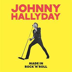 CD/Coffret Johnny Hallyday: Made In Rock'n'Roll DLX | LTD