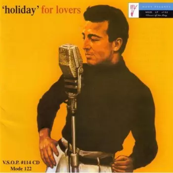 'Holiday' For Lovers