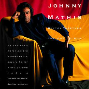 Album Johnny Mathis: Better Together - The Duet Album