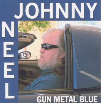 Album Johnny Neel: Gun Metal Blue