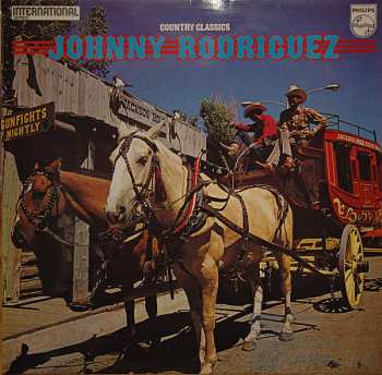 LP Johnny Rodriguez: Country Classics