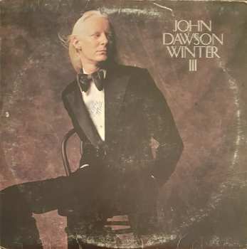 Album Johnny Winter: John Dawson Winter III