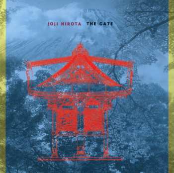Album Joji Hirota: The Gate