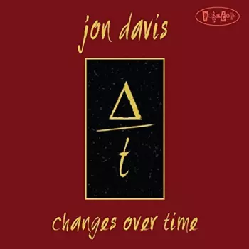 Jon Davis: Changes Over Time