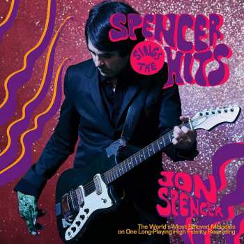 CD Jon Spencer: Spencer Sings The Hits