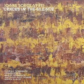 LP Jonas Sorgenfrei: Cracks In The Silence