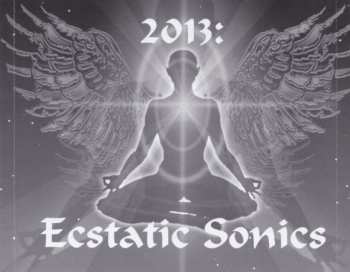 CD Jonathan Goldman: 2013: Ecstatic Sonics