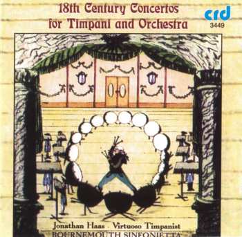CD Johann Caspar Ferdinand Fischer: 18th Century Concertos For Timpani And Orchestra