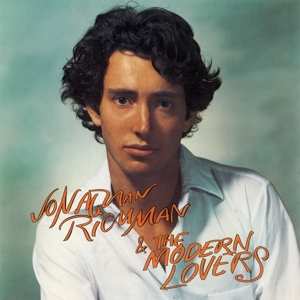 LP Jonathan Richman & The Modern Lovers: Jonathan Richman & The Modern Lovers CLR | LTD | NUM