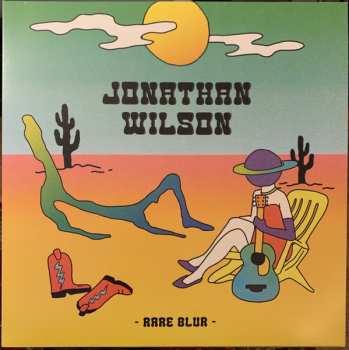 LP Jonathan Wilson: Rare Blur LTD
