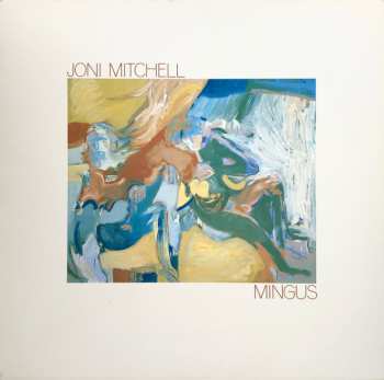 LP Joni Mitchell: Mingus