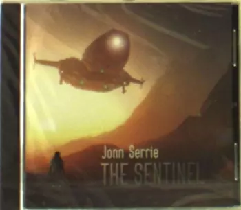 Jonn Serrie: The Sentinel