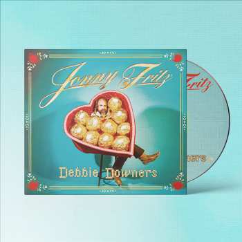 CD Jonny Fritz: Debbie Downers