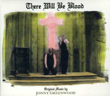CD Jonny Greenwood: There Will Be Blood