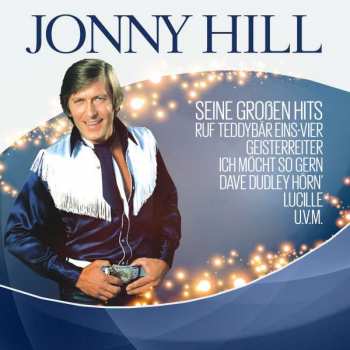 CD Jonny Hill: Seine Großen Hits