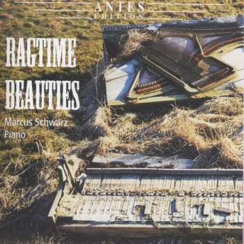 Album Joplin / Lamb / Scott / Hunter / Schwarz: Ragtime Beauties