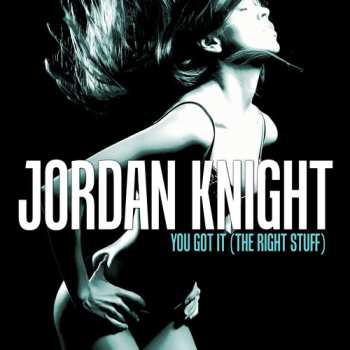 CD Jordan Knight: You Got It