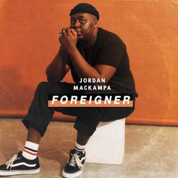 CD Jordan MacKampa: Foreigner