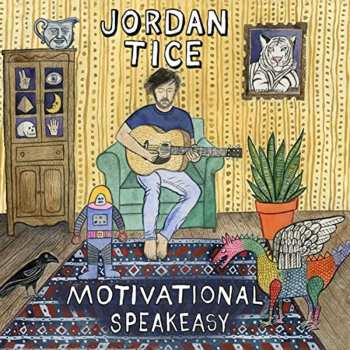Album Jordan Tice: Motivational Speakeasy