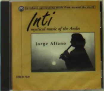 Inti (Mystical Music Of The Andes)