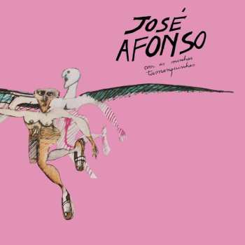 LP José Afonso: Com As Minhas Tamanquinhas