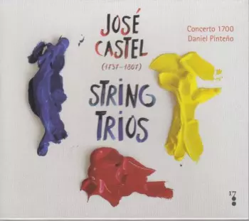 Jose Castel: Streichtrios Nr.1-6