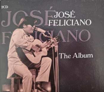 Album José Feliciano: The Album