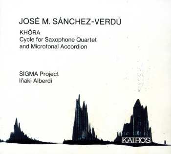 Album Iñaki Alberdi: KHÔRA: Cycle for Saxophone Quartet and Microtonal Accordion