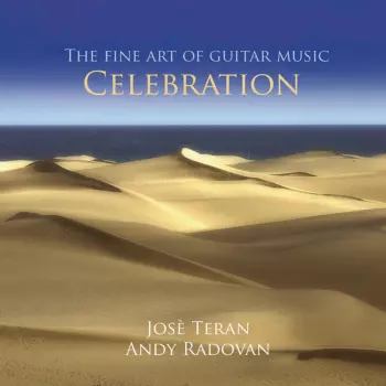 José Teran & Andy Radovan: Celebration
