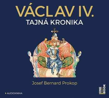 Album Josef Bernard Prokop: Václav Iv.