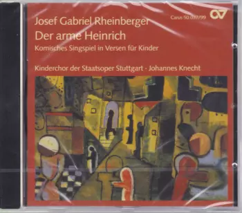 Der Arme Heinrich (Komisches Singspiel In Versen Für Kinder)