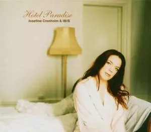 Josefine Cronholm: Hotel Paradise