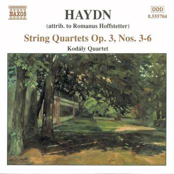Album Joseph Haydn: String Quartets Op. 3, Nos. 3-6 (Attrib. To Romanus Hoffstetter)