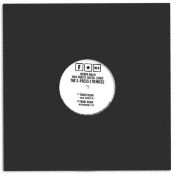 LP Joseph Malik: Only Fans (The X-Press 2 Remixes)