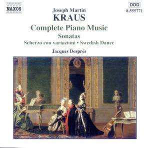CD Joseph Martin Kraus: Complete Piano Music (Sonatas • Scherzo Con Variazioni • Swedish Dance)
