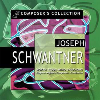 Album Joseph Schwantner: Joseph Schwantner