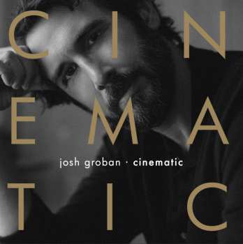 CD Josh Groban: Cinematic