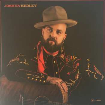 SP Joshua Hedley: Broken Man / Singing a New Song