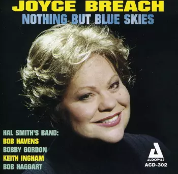 Joyce Breach: Nothing But Blue Skies