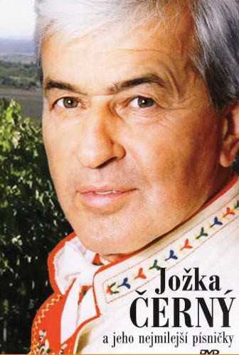 Album Jožka Černý: Jožka Černý A Jeho Nejmilejší Písničky