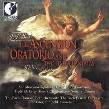 Album Johann Sebastian Bach: The Ascension Oratorio And Two Festive Cantatas