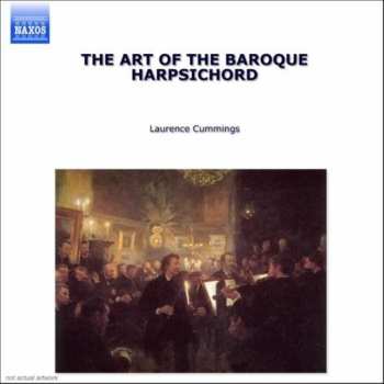 Album Johann Sebastian Bach: The Art Of The Baroque Harpsichord