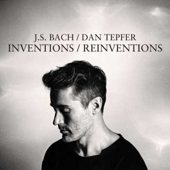 CD Johann Sebastian Bach: Inventions / Reinventions