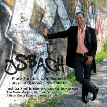 Album Johann Sebastian Bach: Flute Sonatas With Continuo / Musical Offering Trio Sonata