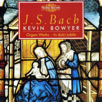 CD Johann Sebastian Bach: Organ Works 2