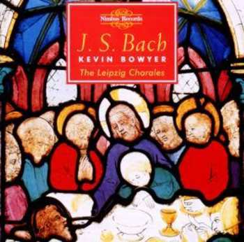 2CD Johann Sebastian Bach: The Works For Organ Volume 10 (The Eighteen Chorale Preludes From The Leipzig Autograph)