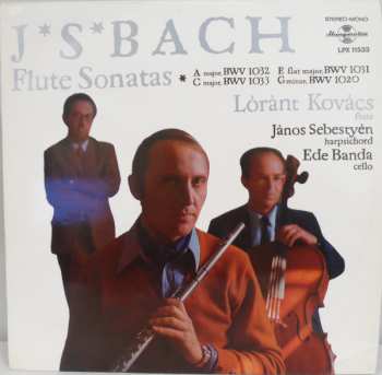 LP Johann Sebastian Bach: Flute Sonatas