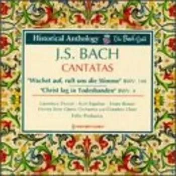Cantatas No. 140 Wachet Auf / No. 4 Christ Lag In Todesbanden